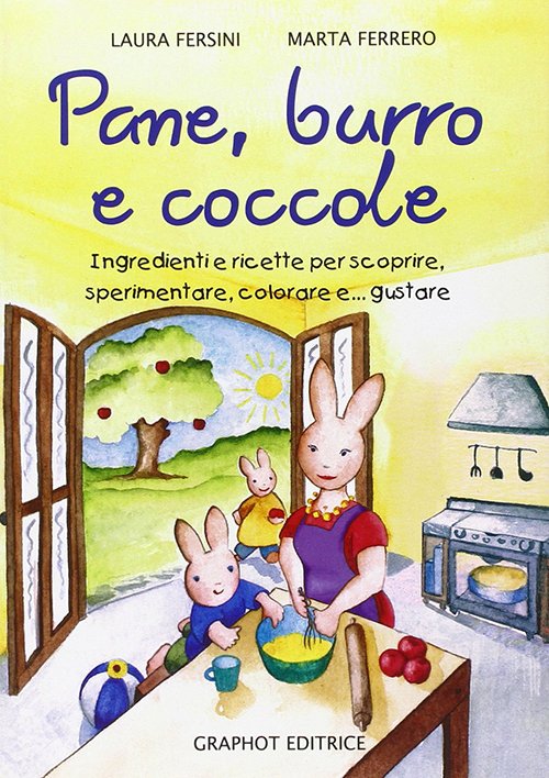 Pane, burro e coccole