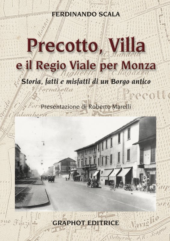 Precotto, Villa e il Regio Viale per Monza