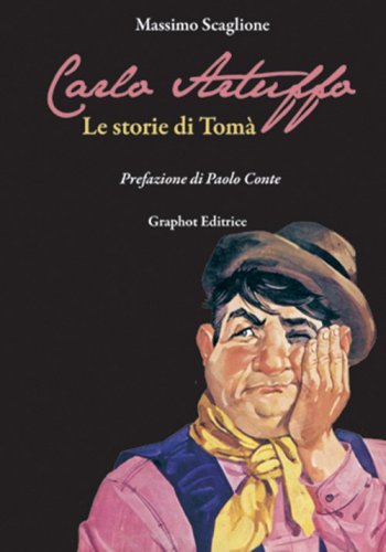 Carlo Artuffo - Le storie di Tomà