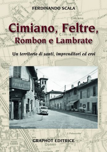 Cimiano, Feltre, Rombon e Lambrate