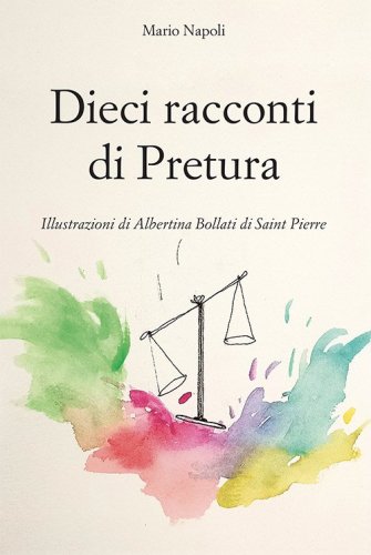 Dieci racconti di Pretura