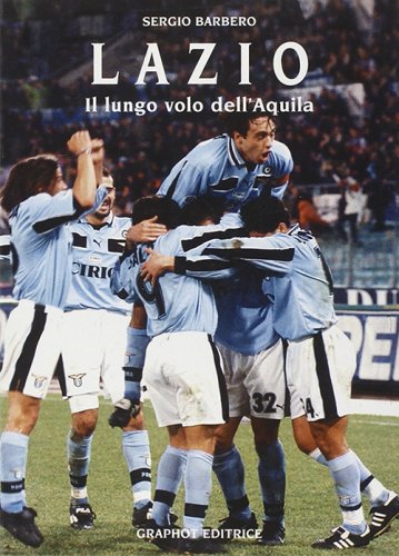 Lazio - Il lungo volo dell'aquila