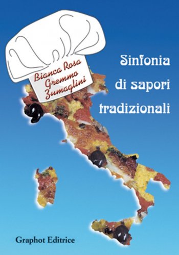 Sinfonia di sapori tradizionali