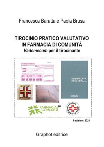 Tirocinio pratico valutativo in farmacia di comunità - Vademecum per il tirocinante
