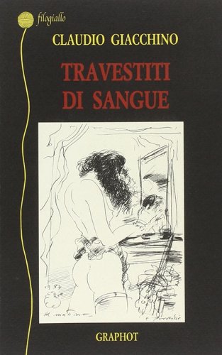 Travestiti di sangue