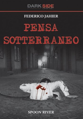 Pensa sotterraneo